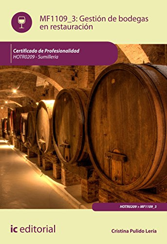 Libro Mf1109_3: Gestión De Bodegas En Restauración De Cristi