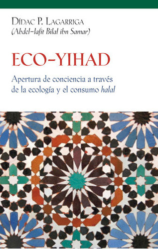 Eco Yihad - Lagarriga,didac P