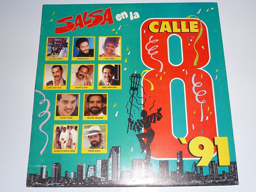 Disco Vinyl 12'' Salsa En La Calle 8 '91 - Varios A.  (1991)