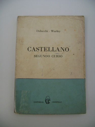 Castellano Segundo Curso Delucchi Hipolito Vieytes Boedo