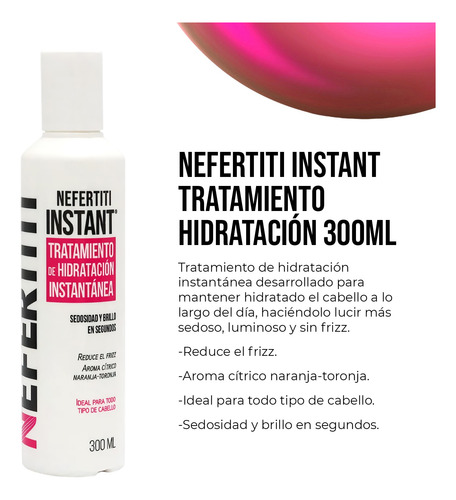Tratamiento De Hidratación Nefertiti Instant De 300ml