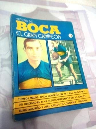 Historia De Boca El Gran Campeon 14 Suarez Varela Rattin