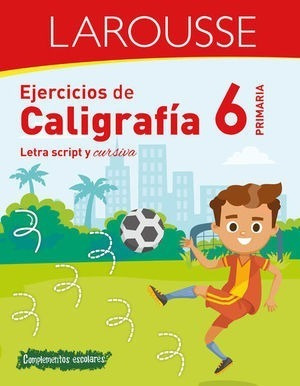 Ejercicios De Caligrafia. Letra Script Y Cursiva. Primaria 6