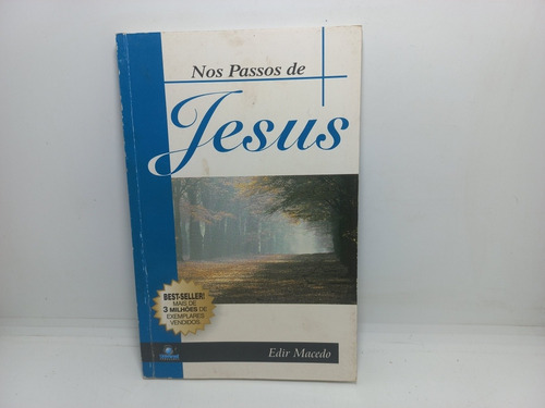 Livro - Nos Passos De Jesus - Edir Macedo