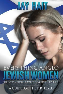 Libro Everything Anglo Jewish Women Need To Know About Di...