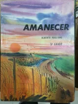 Comprar Libro De Lectura Para 5to.grado Amanecer De 1967