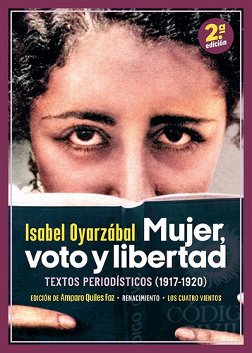 Mujer, Voto Y Libertad, De Oyarzabal Smith, Isabel. Editorial Libreria Y Editorial Renacimiento S.a En Español