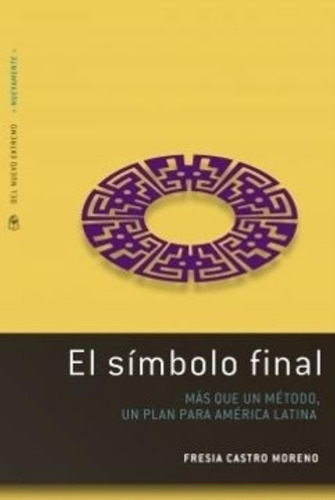 El Simbolo Final - Fresia Castro