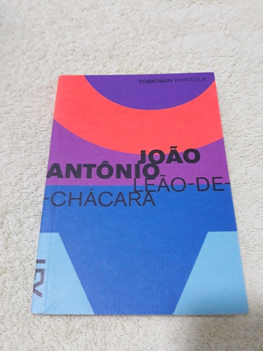 Livro Leão De Chácara De João Antônio 