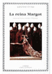 La Reina Margot ( Libro Original )