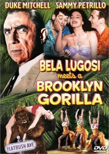 Bela Lugosi Meets Un Gorila De Brooklyn.