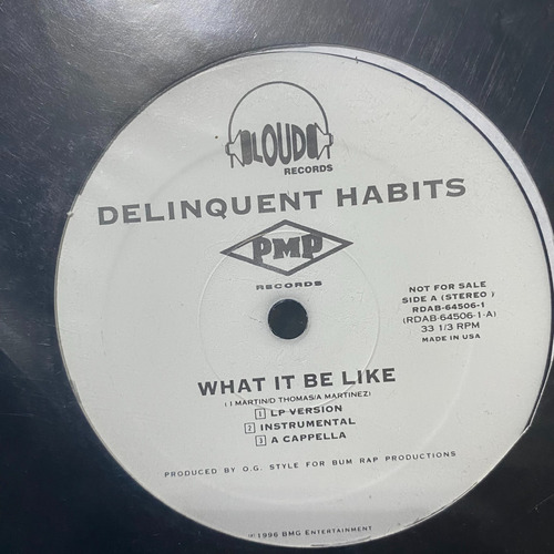 Delinquent Habits What It Be Like (muchobeat) Vinyl Hip Hop 