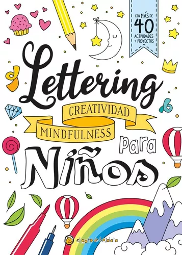 Lettering Para Niños, De June & Lucy Kids. Editorial Cloud Forest Press,  Tapa Blanda En Español
