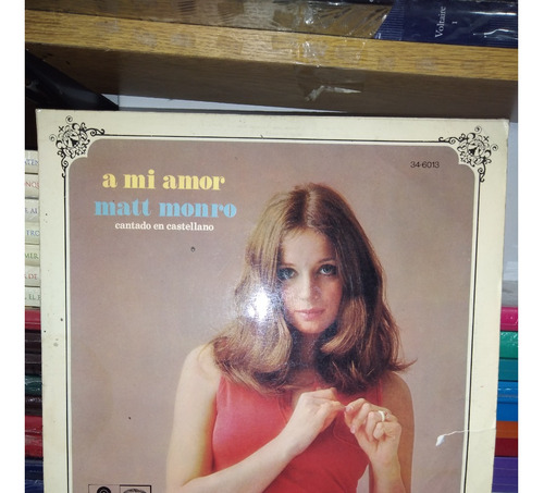 A Mi Amor - Matt Monro Cantado En Castellano - Vinilo