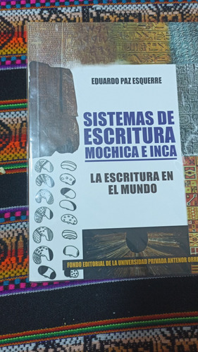 Sistemas De Escritura Mochica E Inca