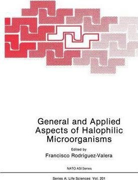 Libro General And Applied Aspects Of Halophilic Microorga...