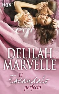 El Escandalo Perfecto - Delilah Marvelle