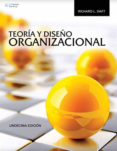 Libro Teoría Y Diseño Organizacional De Richard L. Daft Ed: