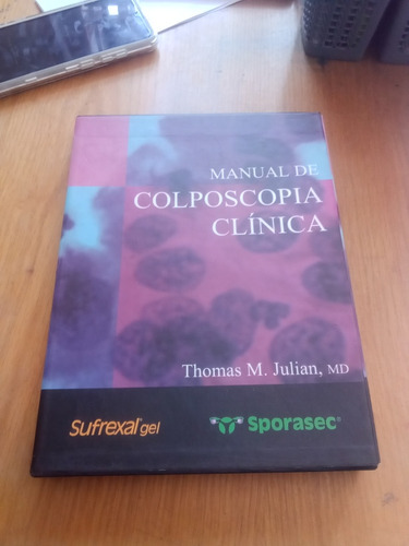 Manual De Colposcopía Clínica (6 Fasciculos) - Thomas M. Jul