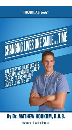 Libro Changing Lives One Smile At A Time: The Story Of Dr...