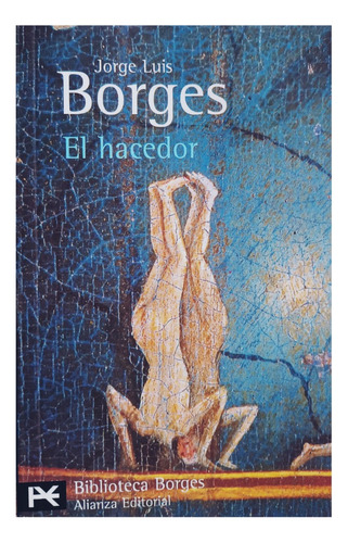 El Hacedor (el Libro De Bolsillo -biblioteca Borges)