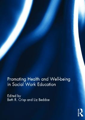 Libro Promoting Health And Well-being In Social Work Educ...