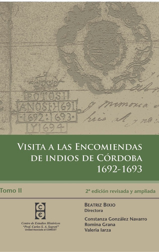 Visita A Las Encomiendas De Indios De Córdoba 1692-1693. 2