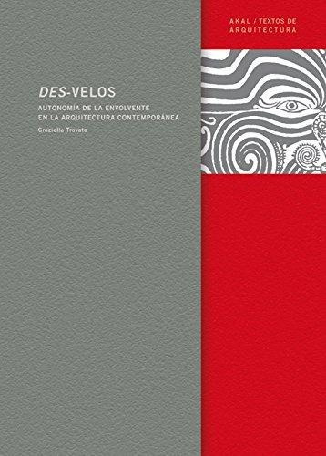 Desvelos - Arquitectura Contemporánea, Trovato, Akal