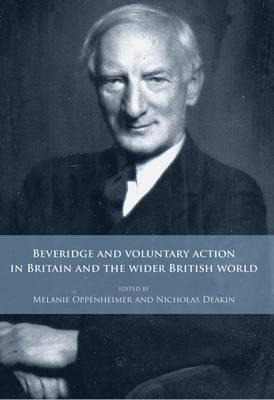Libro Beveridge And Voluntary Action In Britain And The W...
