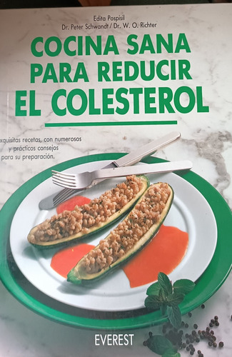 Libro Cocina Sana Para Reducir El Corlesterol