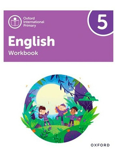 Oxford International Primary English 5 - Workbook, De Vv. Aa.. Editorial Oxford, Tapa Blanda En Inglés Internacional, 2021