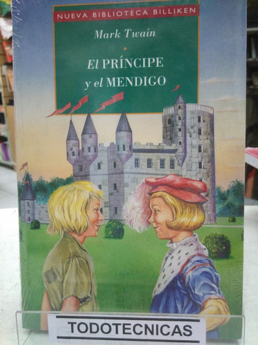 El Principe Y El Mendigo  - Twain  , Mark     -ata