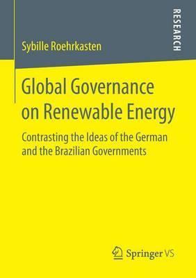 Libro Global Governance On Renewable Energy - Sybille Roe...