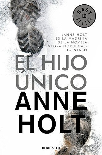 El Hijo Único (hanne Wilhelmsen 3)