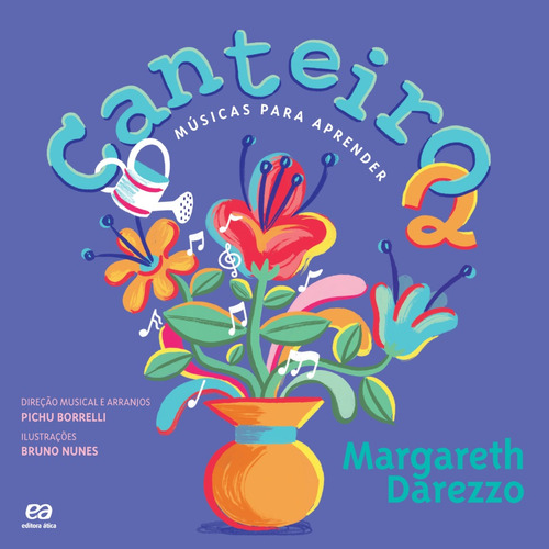 Canteiro 2: Músicas para aprender, de Darezzo,, Margareth. Editora Somos Sistema de Ensino, capa mole em português, 2022