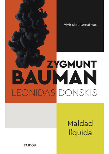 Maldad Líquida, De Bauman, Zygmunt. Editorial Paidós, Tapa Blanda, Edición 1 En Español, 2023