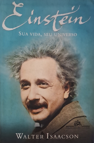 Einstein; Sua Vida, Seu Universo