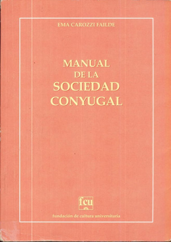 Manual De La Sociedad Conyugal Carozzi Failde