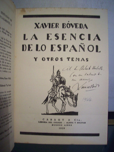 Adp La Esencia De Lo Español Xavier Boveda / Firmado 1929