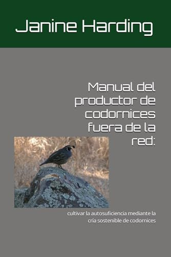 Manual Del Productor: De Codornices Fuera De La Red