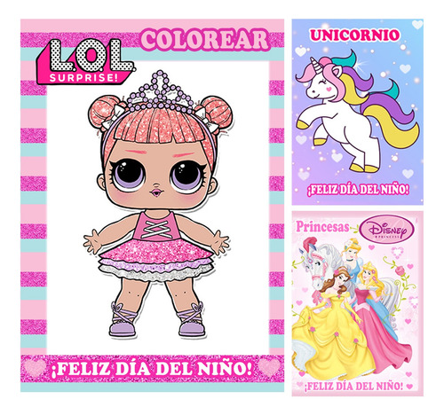 Kit Librito Para Pintar E Imprimir Día Del Niño Lol X3 Niñas