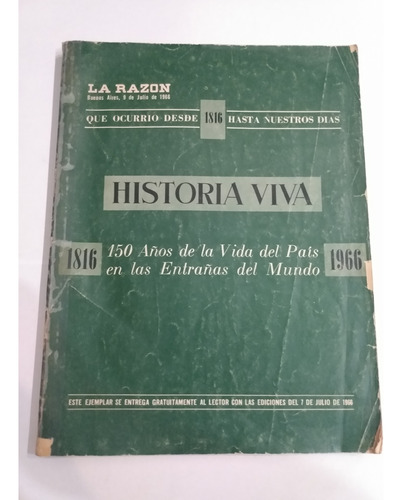 Historia Viva - Especial Diario La Razón (1966)