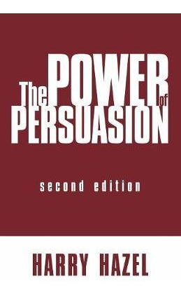Libro The Power Of Persuasion - Harry Hazel