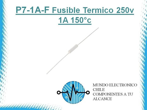 2 X P7-1a-f Fusible Termico 250v 1a 150°c