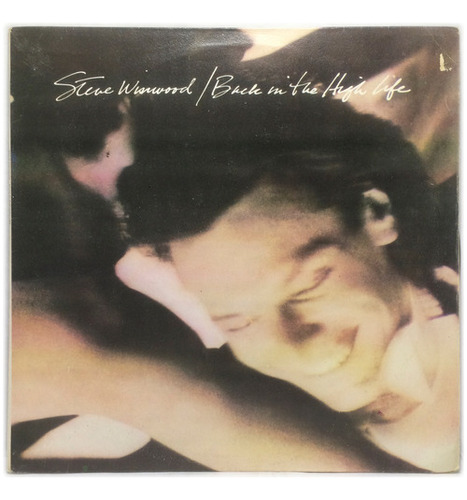 Vinilo Steve Winwood Back In The High Life Lp Argentina 1986