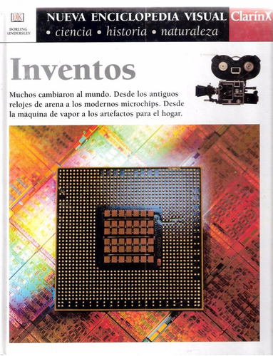 Inventos. Nueva Enciclopedia Visual Clarín