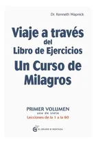 Comprar Viaje A Través Del Libro De Ejercicios De Un Curso  7 Tomos