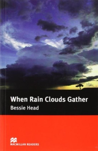 When Rain Clouds Gather - Macmillan Readers Intermediate, De Head, Bessie. Editorial Macmillan, Tapa Blanda En Inglés Internacional, 2008