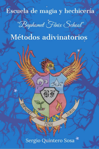 Libro Escuela Magia Y Hechicería Baphomet Fénix School