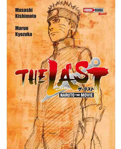 Naruto The Last (novel) - Masashi Kishimoto